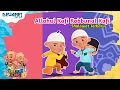 Download Lagu Allahul kafi robbunal kafi versi UPIN IPIN