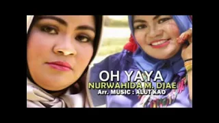 Download Nurwahida M. Djae - Oh Yaya MP3