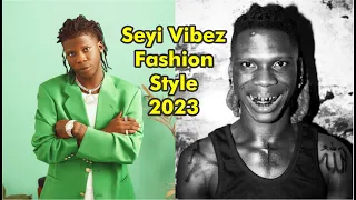 check out seyi vibez fashion style 2023
