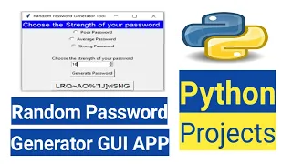 Python Projects - Random Password Generator gui app Password Generator in Python gui app in Tkinter