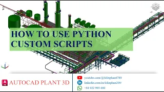 AutoCAD Plant 3D Python Scripts FLEXIBLE HOSE CUSTOM PYTHON SCRIPTS