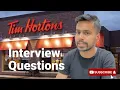 Most Common Tim Hortons Job Interview Questions