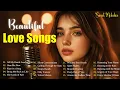 Download Lagu Love Songs 2025 | Romantic \u0026 Heartbreak | Touching Emotional Melodies 💔| Sad Love Ballads Collection