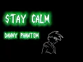 Stay Calm Danny Phantom Animation