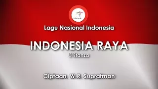 indonesia raya 3 stanza lirik lagu nasional indonesia