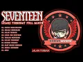 Download Lagu Seventeen - Lelaki Hebat Full Album | Seventeen Full Album Terbaik