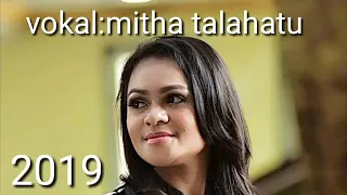 Download Mitha talahatu rohani terbaru DOA 2019360p MP3