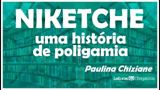 Niketche: uma história de poligamia (2001), de Paulina Chiziane