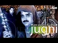 Download Lagu Jugni (Remix) - Best of Arif Lohar Ft. DJ Chino - HI-TECH MUSIC
