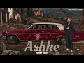 Karan Aujla - Ashke (Lyrics) 
