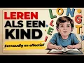Learn Dutch Like a Child: The Most Natural and Fastest Method
