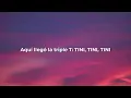 TINI - La Triple T (Letra/Lyrics)