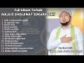 Download Lagu Full Lagu Terbaik Majlis Sholawat Sokarajjeh Tahun 2023