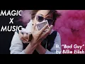 Billie Eilish bad guy and Shin Lim full act Music X Magic