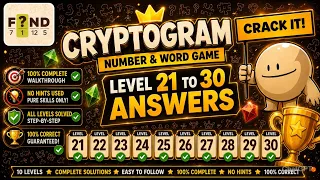 CRYPTOGRAM Number Word Game Level 21-30 Walkthrough