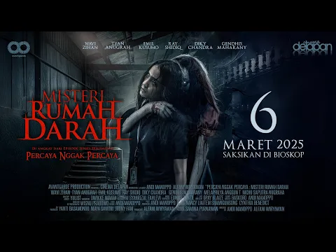 Misteri Rumah Darah - Trailer | Percaya Nggak Percaya