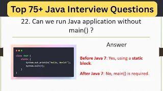 Top 75 Java Interview Questions - Can you run a Java application without a main method