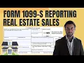 How to Report Form 1099-S on Form 1040 for Sale of Real Estate