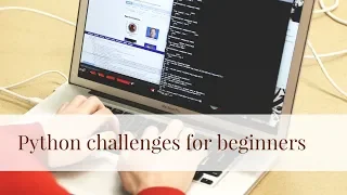 Python programming challenges for beginners Pythonhow - part 2