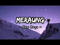 Download Lagu Meraung - New Boyz (Lirik)
