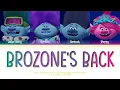 TROLLS Various Artists 'BroZone's Back' Lyrics (Color Coded Lyrics)