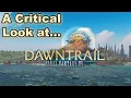 A Critical Look At FFXIV Dawntrail