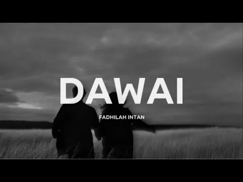 Download MP3 Fadhilah Intan - Dawai (Lirik)