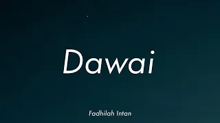 Download Fadhilah Intan - Dawai (Lirik) MP3