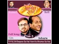 Download Lagu Dil Beqarar Sa Hai...Ishara...Mohammed Rafi...(Full Solo Song).Vol-5