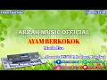 Download Lagu AYAM BERKOKOK - MARIA EVA [KARAOKE] REMIX SX KN7000 ARZAH MUSIC OFFICIAL