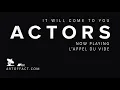 ACTORS: L'appel Du Vide