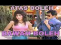 Download Lagu Lagu ATAS BOLEH BAWAH BOLEH HD Audio | LAGU TERBAIK Dari Seluruh Judul Film WARKOP DKI