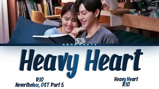 rio heavy heart nevertheless ost part 5 ost part 4 lyrics han rom eng 
