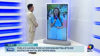 Público acompanha em tempo real o trajeto do Desfile de Natal em BC