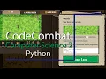 CodeCombat Level 6 Python Computer Science 2 Tutorial with Answers