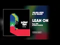 Download Lagu Major Lazer \u0026 DJ Snake - Lean On (feat. MØ) (CRNKN Remix) [Official Audio]