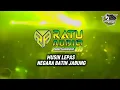 Lagu ♎MUSIK LEPAS RATU AUDIO SUNGKAI LIVE NEGARA BATIN JABUNG
