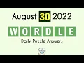 Wordle August 30 2022 Today Answer
