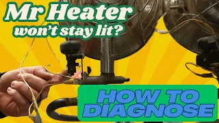 Mr Heater - Wont stay lit