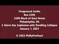 1-1-23 3500 blk of Miller St Philadelphia PA 2 Alarm Gas Explosion with Dwelling Collapse