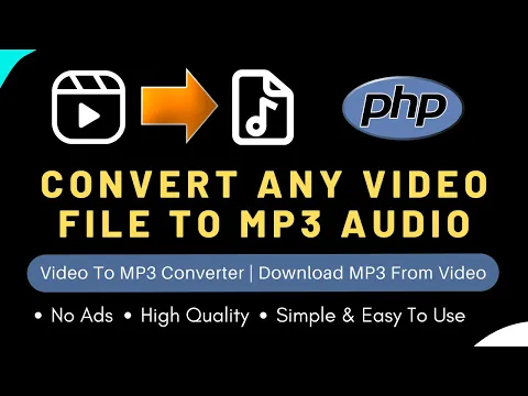 Download MP3 Convert Video To Mp3 Audio | Video/Mp4 To Mp3 Converter With PHP | Download Mp3 From Mp4 Video