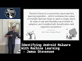 Identifying Android Malware With Machine Learning by James Stevenson