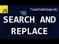 freeCodeCamp solutions - Search and Replace