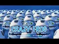 Download Lagu Crazy Frog - We Are The Champions (Director's Cut)