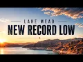 Lake Mead Reaches New Historic Low