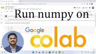How to setup and run Numpy program on Google Colab 2022