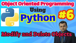 Object Oriented Programming Using Python Modify and Delete Object