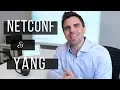 NETCONF and YANG