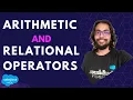 Arithmetic and Relational Operators - Apex Programming Level 3