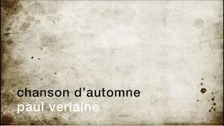 The Poetry Minute Autumn Song Paul Verlaine 